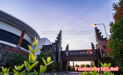 T Galleria By DFS, Bali