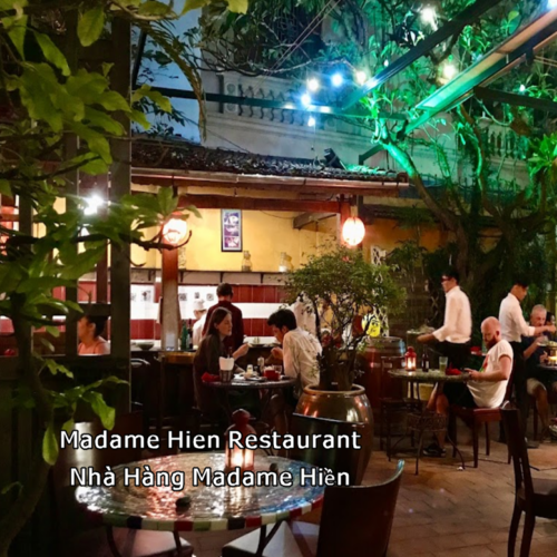 Madame Hien Restaurant Nhà Hàng Madame Hiền